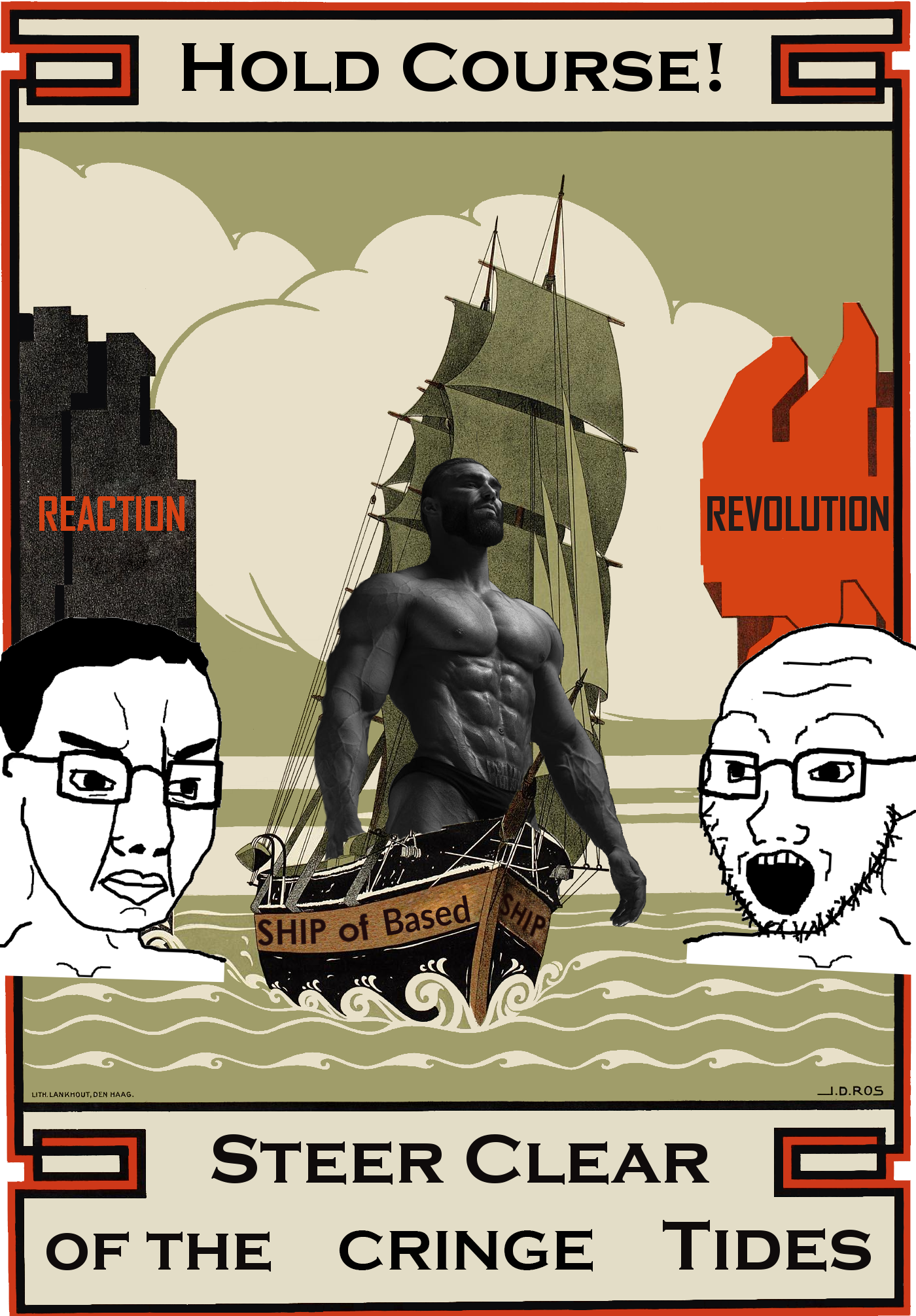 ship hold course gigachad poster based cringe