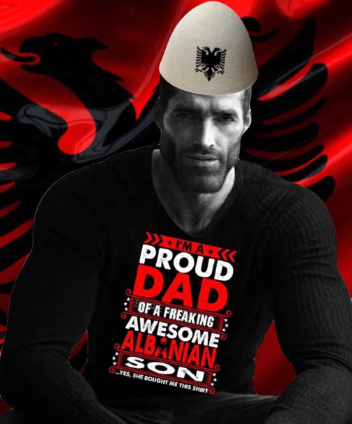 albanian gigachad proud dad