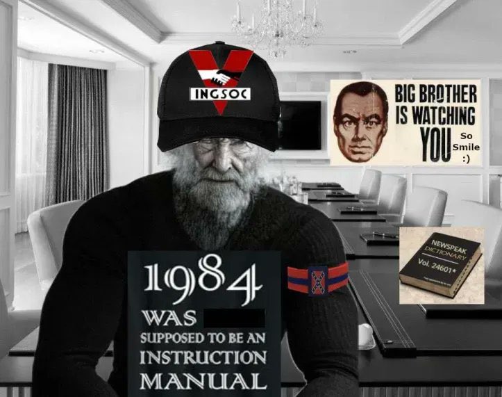 old ingsoc gigachad Big Brother watch you 1984 instruction manual