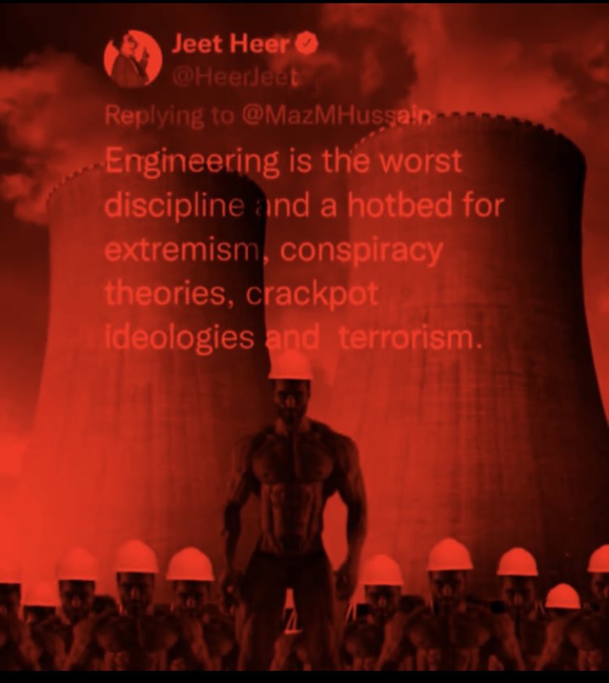 gigachad nuclear engineers terrorist tweet